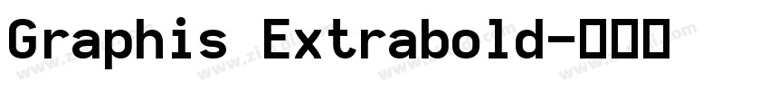 Graphis Extrabold字体转换